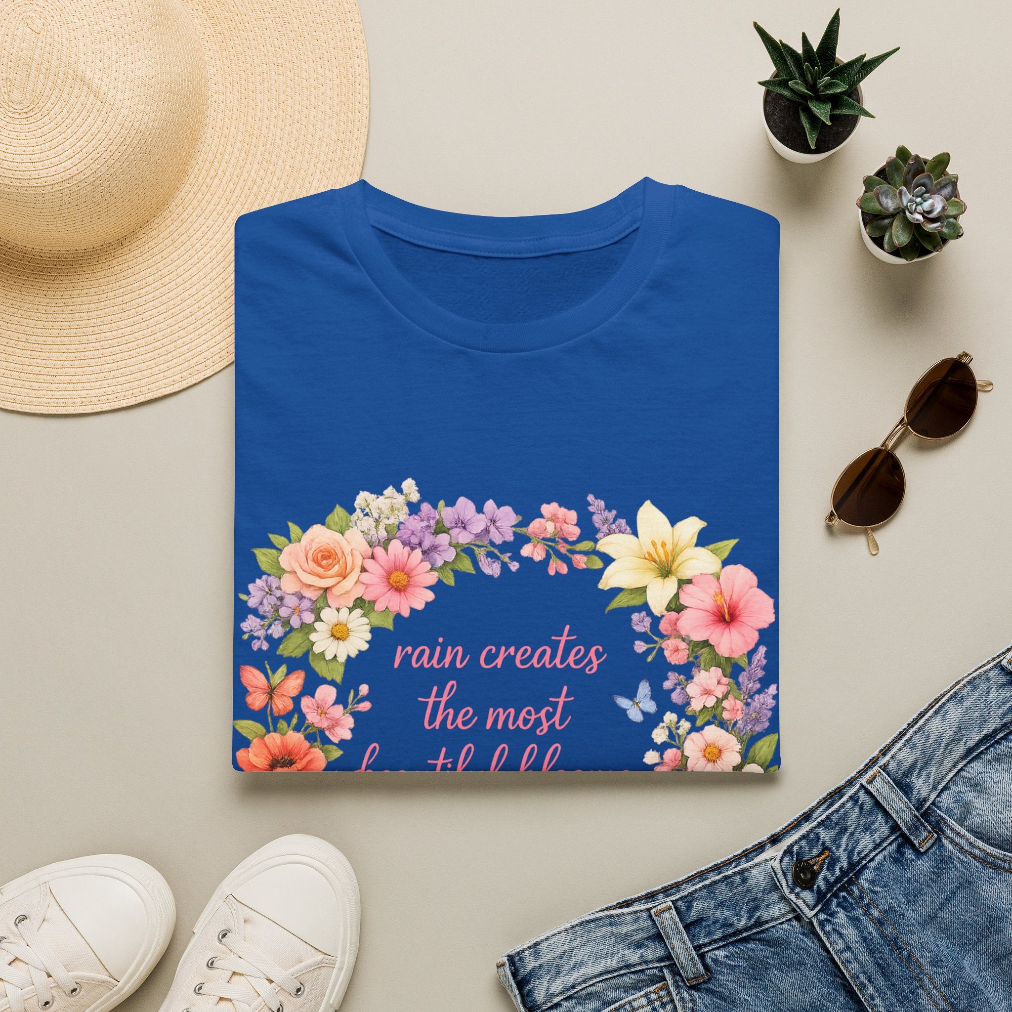 Floral "Rain Creates the Most Beautiful Blossoms" T-Shirt