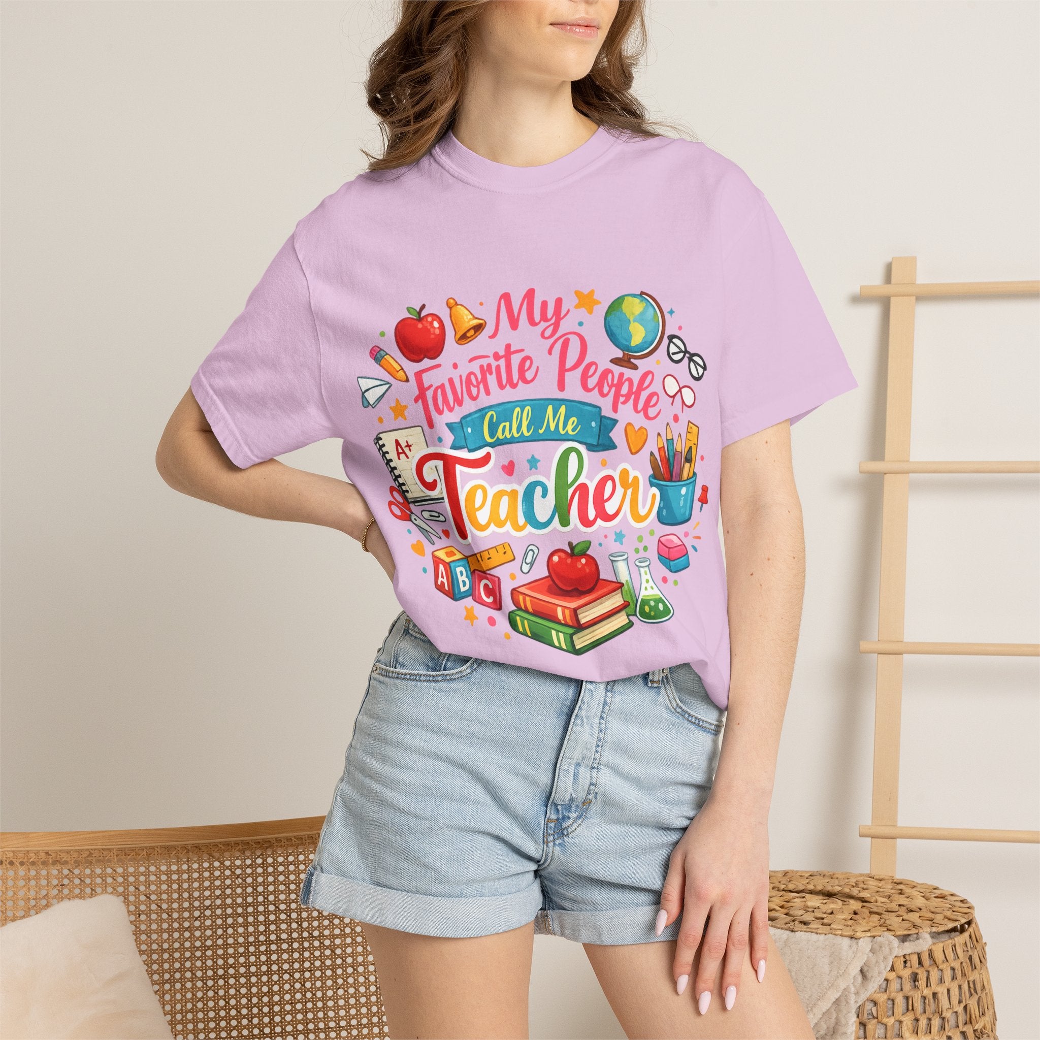 Teacher Appreciation T-Shirt — "My Favorite People Call Me Teacher" Colorful School Design