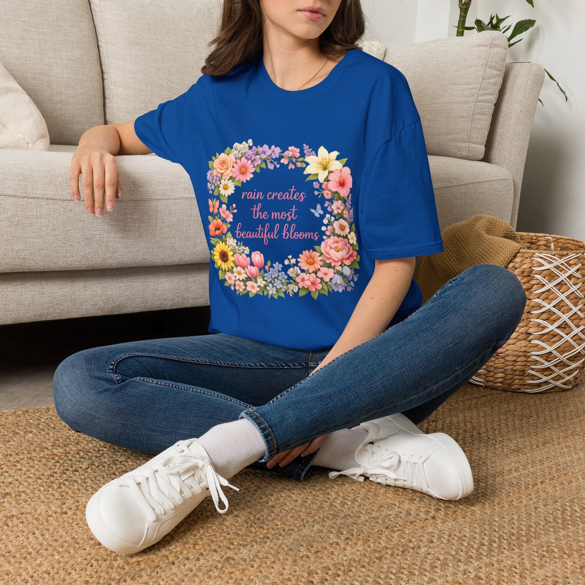 Floral "Rain Creates the Most Beautiful Blossoms" T-Shirt