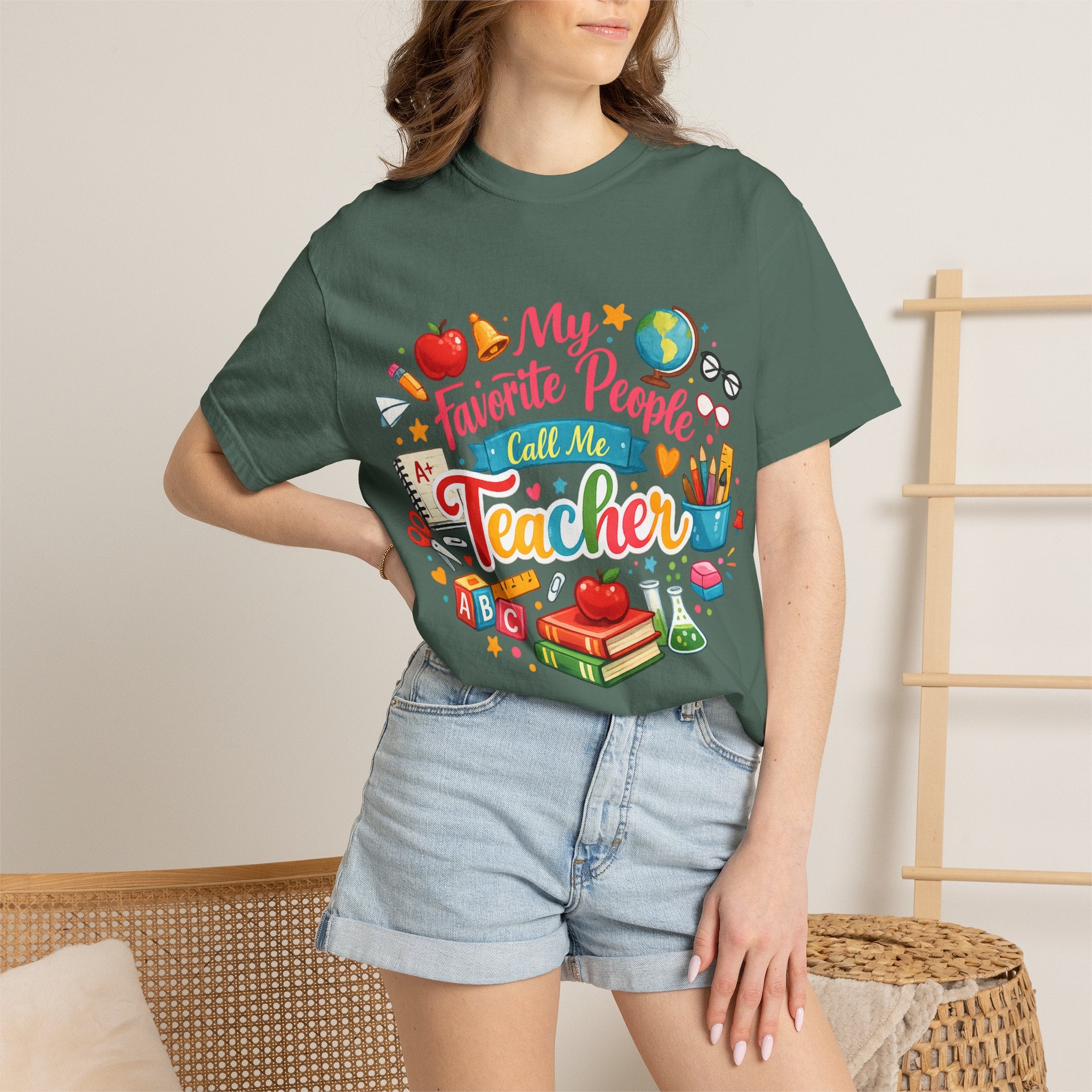 Teacher Appreciation T-Shirt — "My Favorite People Call Me Teacher" Colorful School Design